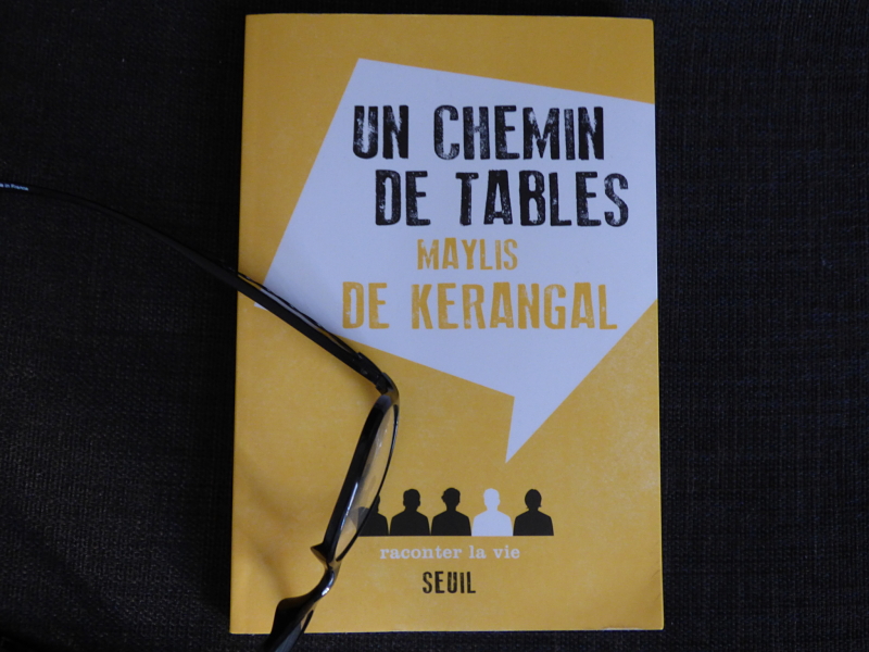 'Un chemin de tables' Maylis de Kerangal 